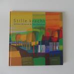 Ton Schulten & Willem Wilmink  "Stille Kracht", Ophalen of Verzenden, Zo goed als nieuw, Meerdere auteurs, Schilder- en Tekenkunst