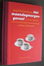Joep Schrijvers : Het maandagmorgengevoel, Boeken, Ophalen of Verzenden, Zo goed als nieuw
