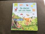De dieren om ons heen - kartonboekje - Eerste natuur boek, Ophalen of Verzenden, Zo goed als nieuw