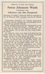 Petrus Johannes Waals 1908 Veghel + 1952 Erp, 44 jaar oud, Verzamelen, Bidprentjes en Rouwkaarten, Verzenden, Bidprentje
