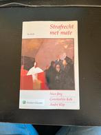 Strafrecht met mate - Jörg, Kelk, Klip - Nieuw!, Boeken, Ophalen of Verzenden, Gamma, Nieuw, WO