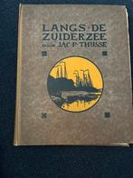 Verkade plaatjesboek Langs de Zuiderzee Jac. P. Thijsse 1914, Ophalen of Verzenden, Zo goed als nieuw, Plaatjesalbum