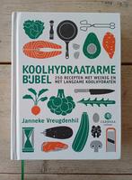 Janneke Vreugdenhil - Koolhydraatarme bijbel, Boeken, Kookboeken, Ophalen of Verzenden, Zo goed als nieuw, Janneke Vreugdenhil