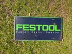 Nieuw festool bordje, Ophalen of Verzenden, Zo goed als nieuw