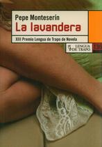 PEPE MONTESERÍN LA LAVANDERA, Boeken, Taal | Spaans, Verzenden, Zo goed als nieuw, Fictie