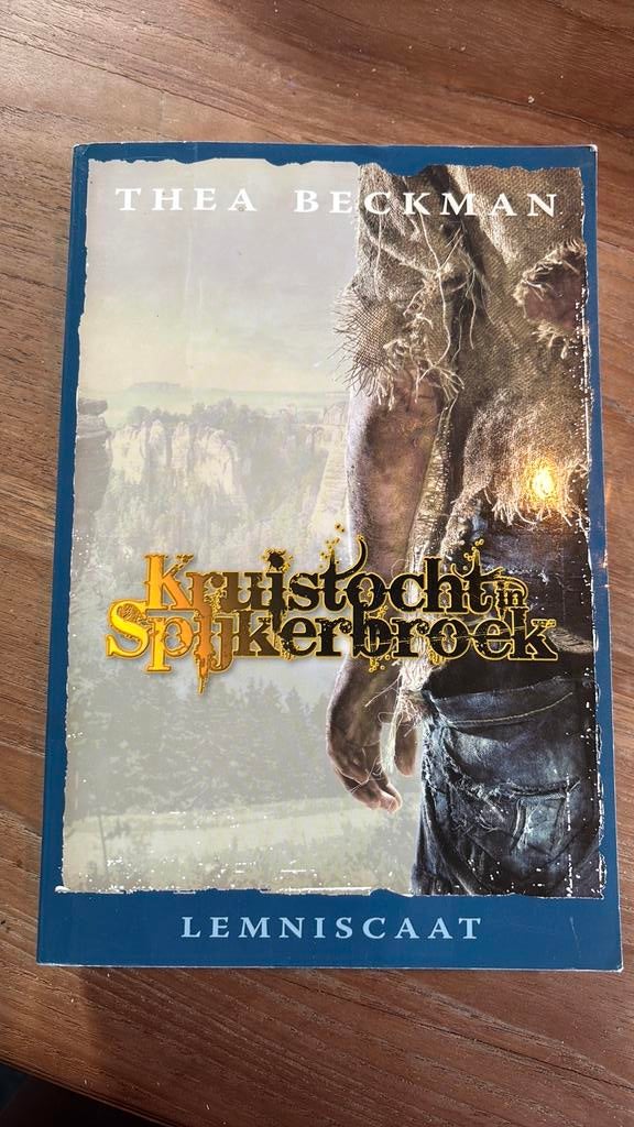 Thea Beckman - Kruistocht in spijkerbroek, Ophalen of Verzenden, Zo goed als nieuw, Thea Beckman