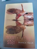 Hoor nu mijn stem - Franca Treur, Ophalen of Verzenden, Zo goed als nieuw, Franca Treur, Nederland