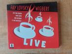 CD Fay Lovsky & Wigbert – Live, Ophalen of Verzenden, Gebruikt
