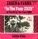 Zager & Evans - In The Year 2525 - Single, Cd's en Dvd's, Vinyl Singles, Gebruikt, 7 inch, Single, Ophalen of Verzenden