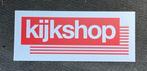 KIJKSHOP -  reclamebord, Ophalen of Verzenden, Zo goed als nieuw, Reclamebord