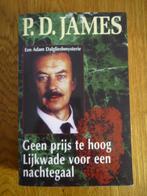 P.D. James - Geen prijs te hoog / Lijkwade voor 1 nachtegaal, Ophalen of Verzenden, Zo goed als nieuw