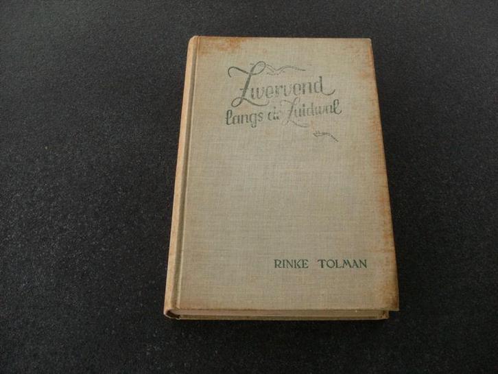 Tolman, Rinke	Zwervend langs de zuidwal, Antiek en Kunst, Antiek | Boeken en Bijbels, Ophalen of Verzenden