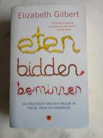Elizabeth Gilbert - Eten, bidden, beminnen, Ophalen of Verzenden, Zo goed als nieuw, Elizabeth Gilbert, Nederland