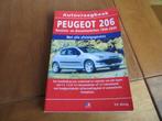 Vraagbaak Peugeot 206 benzine, Peugeot 206 diesel af 1998, Auto diversen, Handleidingen en Instructieboekjes, Ophalen of Verzenden