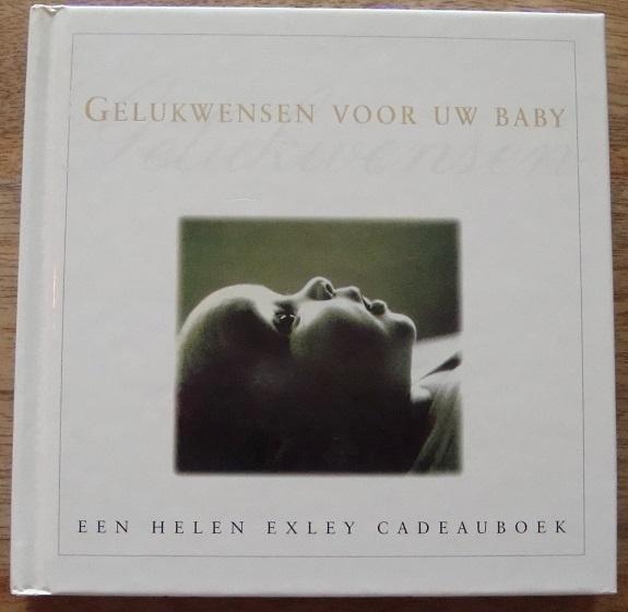 Gelukwensen voor uw baby - een Helen Exley Cadeauboek - hc, Boeken, Overige Boeken, Zo goed als nieuw, Ophalen of Verzenden