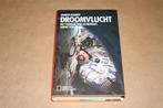 Droomvlucht - Het verhaal van astronaut André Kuipers, Ophalen of Verzenden, Zo goed als nieuw, Natuurwetenschap