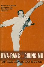 JHOON RHEE HWA-RANG AND CHUNG-MU OF TAE KWON DO HYUNG, Verzenden, Zo goed als nieuw, Vechtsport