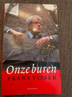 Mr. Frank Visser - Onze buren, Ophalen of Verzenden, Gelezen, Nederland
