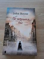 Boek John Boyne - Het victoriaanse huis, Ophalen of Verzenden, Zo goed als nieuw, JOHN BOYNE