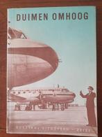 DUIMEN OMHOOG . een luchtvaart leesboek, Gelezen, Ophalen of Verzenden, Vliegtuig