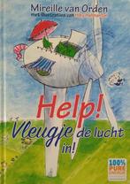 Help! Vleugje de lucht in! - Mireille van Orden"", Ophalen of Verzenden, Nieuw, Mireille van Orden, Non-fictie
