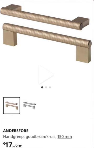 GEZOCHT: IKEA ANDERSFORS handgrepen goudbruin beschikbaar voor biedingen