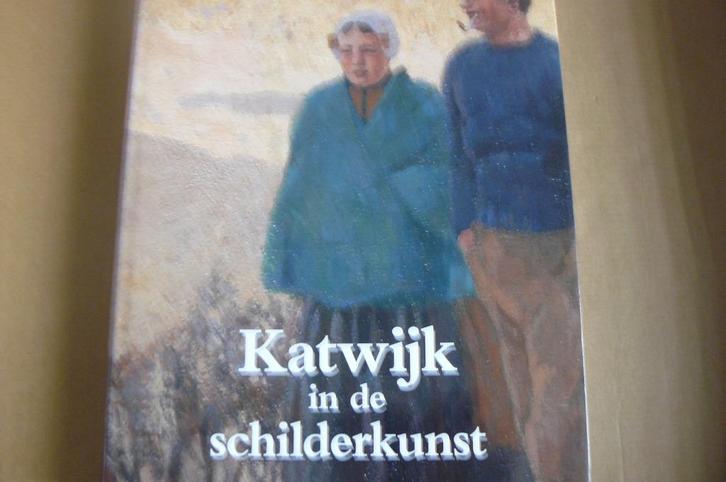 KATWIJK / in de schilderkunst / kunstenaarskolonie, Boeken, Geschiedenis | Stad en Regio, Zo goed als nieuw, Ophalen of Verzenden