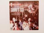 Yazoo - Don't go, Ophalen of Verzenden, Zo goed als nieuw, Pop