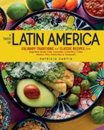 A Taste of Latin America  Patricia Cartin 9781623545215, Ophalen of Verzenden, Zo goed als nieuw