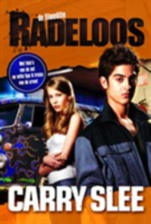 Radeloos (de film editie) van Carry Slee, Boeken, Kinderboeken | Jeugd | 10 tot 12 jaar, Zo goed als nieuw, Fictie, Ophalen of Verzenden