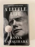 A Little Life, door Hanya Yanagihara, Ophalen of Verzenden, Zo goed als nieuw, Hanya Yanagihara