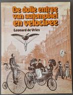 De dolle entree van automobiel en velocipee., Ophalen of Verzenden, 20e eeuw of later, Gelezen, Europa