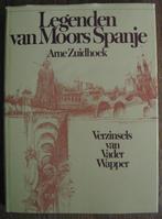 Legenden van Moors Spanje - Arne Zuidhoek, verzinsels Wapper, Gelezen, Ophalen of Verzenden