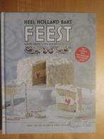 Heel Holland Bakt - FEEST - kleine, grote, zoete en.. (2014), Taart, Gebak en Desserts, Ophalen of Verzenden, Zo goed als nieuw