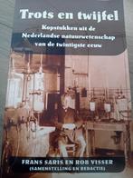 Trots en Twijfel - Natuurwetenschap 20e eeuw, Boeken, Ophalen of Verzenden, Gelezen