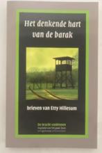 Het denkende hart van de barak, Tweede Wereldoorlog, Etty Hillesum, Ophalen of Verzenden, Zo goed als nieuw