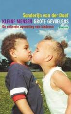 Kleine mensen, grote gevoelens 9789021618906, Boeken, Verzenden, Zo goed als nieuw, Sanderijn van der Doef