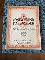 Van Koningskind tot moeder, Ophalen of Verzenden, Gelezen