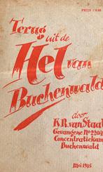 Terug uit de Hel van Buchenwald 1940-45., Boeken, Ophalen of Verzenden, Tweede Wereldoorlog, Gelezen, Overige onderwerpen