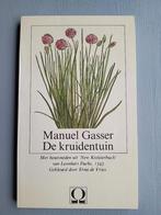 Manuel Gasser : De kruidentuin., Boeken, Ophalen of Verzenden, Zo goed als nieuw, Moestuin