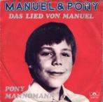 Manuel  & Pony – Das Lied von Manuel  piraat   Schlager, Cd's en Dvd's, Vinyl Singles, 7 inch, Single, Ophalen of Verzenden, Zo goed als nieuw