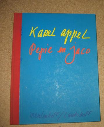 Karel Appel: Pepie en Jaco; 1951/1981