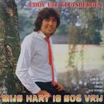 Eddy Uit Kluisbergen – Mijn Hart Is Nog Vrij, Cd's en Dvd's, Vinyl | Nederlandstalig, Ophalen of Verzenden, Zo goed als nieuw