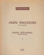 OUDE MEESTERS - DERDE AFLEVERING, Muziek en Instrumenten, Bladmuziek, Verzenden, Gebruikt, Artiest of Componist, Klassiek