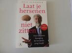 Laat je hersenen niet zitten,  Erik Scherder, Ophalen of Verzenden, Zo goed als nieuw, Overige onderwerpen