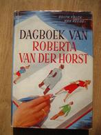 Dagboek van Roberta van der Horst, roman van Edith Falck, Boeken, Ophalen of Verzenden, Gelezen