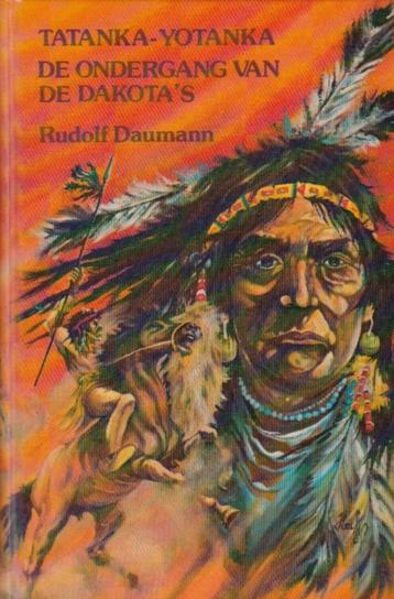R. Daumann - Tatanka-Yotanka De Ondergang van de Dakota's beschikbaar voor biedingen