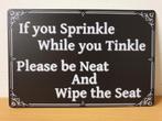 Sprinkle while you Tinkle reclamebord van metaal wandbord, Info@deconoord.nl, Deco Noord, Nieuw, Ophalen of Verzenden