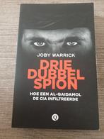 Drie Dubbel Spion - Joby Warrick, Ophalen of Verzenden, Gelezen, Joby Warrick