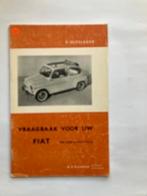 Vraagbaak    Fiat 600 - 600D    1962 - 1965, Ophalen of Verzenden